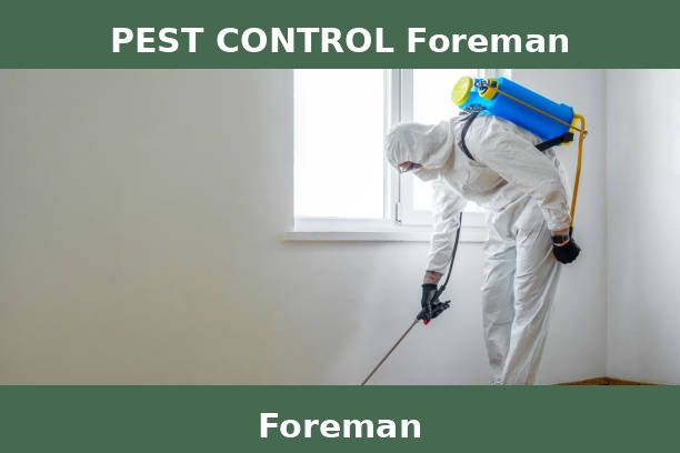 PEST CONTROL Foreman